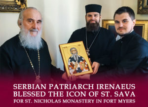 Serbian Patriarch Irenaeus blessed the icon of St. Sava for St. Nicholas monastery in Fort Myers